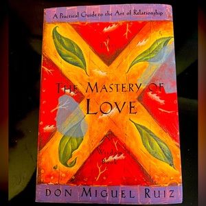 A book by Don Miguel Ruiz entitled The Mastery of Love.